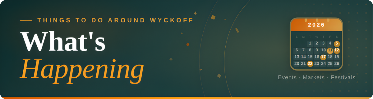 What's Happening in Wyckoff